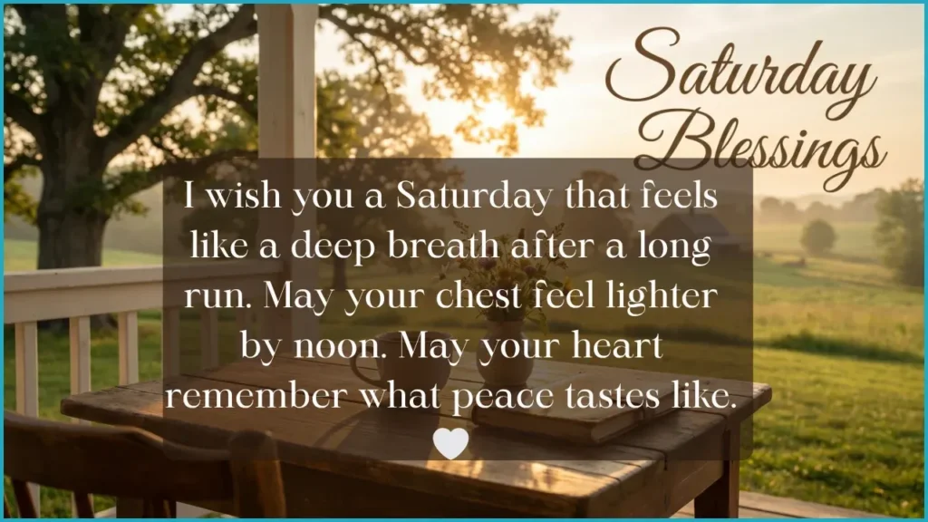 Saturday Blessing Saturday Blessing