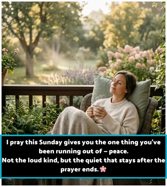 Sunday Blessings and Prayers